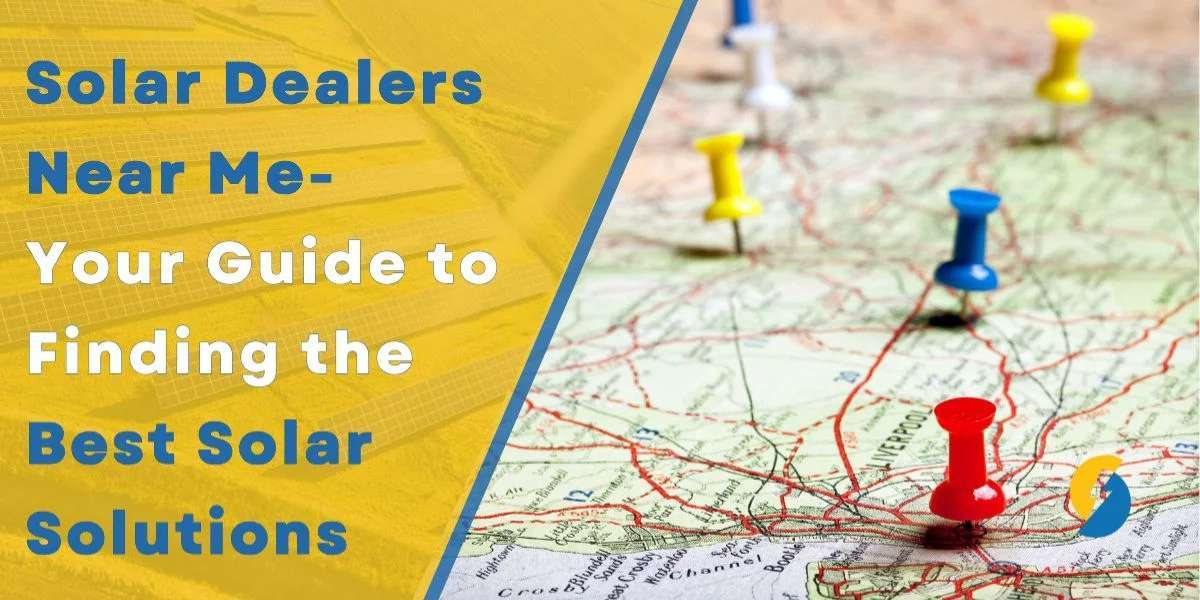 Top Solar Dealers Near Me in Islamabad: Your Complete Guide